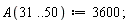 A(31 .. 50) := 3600;