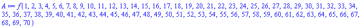 f(1, 2, 3, 4, 5, 6, 7, 8, 9, 10, 11, 12, 13, 14, 15, 16, 17, 18, 19, 20, 21, 22, 23, 24, 25, 26, 27, 28, 29, 30, 31, 32, 33, 34, 35, 36, 37, 38, 39, 40, 41, 42, 43, 44, 45, 46, 47, 48, 49, 50, 51, 52, 53, 54, 55, 56, 57, 58, 59, 60, 61, 62, 63, 64, 65, 66, 67, 68, 69, 70)