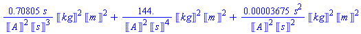 .70805*s*Units:-Unit(kg)^2*Units:-Unit(m)^2/(Units:-Unit(A)^2*Units:-Unit(s)^3)+144.*Units:-Unit(kg)^2*Units:-Unit(m)^2/(Units:-Unit(A)^2*Units:-Unit(s)^4)+0.3675e-4*s^2*Units:-Unit(kg)^2*Units:-Unit(m)^2/(Units:-Unit(A)^2*Units:-Unit(s)^2)