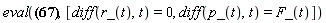 eval(diff(L_(t), t) = Physics:-Vectors:-`&x`(diff(r_(t), t), p_(t))+Physics:-Vectors:-`&x`(r_(t), diff(p_(t), t)), [diff(r_(t), t) = 0, diff(p_(t), t) = F_(t)])