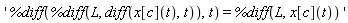 '%diff(%diff(L, diff(x[c](t), t)), t) = %diff(L, x[c](t))'
