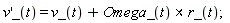(diff(v(x), x))*_(t) = v_(t)+`&x`(Omega_(t), r_(t))