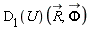 (D[1](U))(`#mover(mi("R"),mo("&rarr;"))`, `#mover(mi("&Phi;",fontstyle = "normal"),mo("&rarr;"))`)