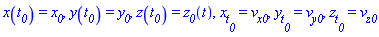 x(t__0) = x__0, y(t__0) = y__0, z(t__0) = z__0(t), diff(x(t__0), t__0) = v__x0, diff(y(t__0), t__0) = v__y0, diff(z(t__0), t__0) = v__z0