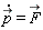 diff(`#mover(mi("p"),mo("&rarr;"))`(t), t) = `#mover(mi("F"),mo("&rarr;"))`