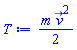 (1/2)*m*Physics:-`^`(v_(t), 2)