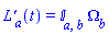 `L'`[a](t) = `&Iopf;`[a, b]*Omega[b](t)