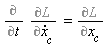 %diff(%diff(L, diff(x[c](t), t)), t) = %diff(L, x[c](t))