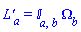 `L'`[a] = `&Iopf;`[a, b]*Omega[b]