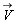 `#mover(mi("V"),mo("&rarr;"))`