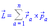 L_ = Sum(Physics:-Vectors:-`&x`(r_[a], p_[a]), a = 1 .. n)