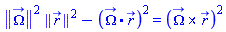 Physics:-Vectors:-Norm(Omega_(t))^2*Physics:-Vectors:-Norm(r_(t))^2-Physics:-Vectors:-`.`(Omega_(t), r_(t))^2 = Physics:-`^`(Physics:-Vectors:-`&x`(Omega_(t), r_(t)), 2)