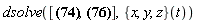dsolve([(diff(diff(x(t), t), t))*_i+(diff(diff(y(t), t), t))*_j+(diff(diff(z(t), t), t))*_k = a__x(t)*_i+a__y(t)*_j+a__z(t)*_k, x(t__0) = x__0, y(t__0) = y__0, z(t__0) = z__0(t), diff(x(t__0), t__0) = v__x0, diff(y(t__0), t__0) = v__y0, diff(z(t__0), t__0) = v__z0], ({x, y, z})(t))