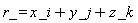r_ = _i*x+_j*y+_k*z