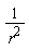 1/r^2
