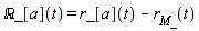`&Ropf;_`[a](t) = r_[a](t)-r__M_(t)