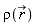 rho(`#mover(mi("r"),mo("&rarr;"))`)
