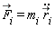 `#mover(mi("F"),mo("&rarr;"))`[i] = m[i]*(diff(`#mover(mi("r"),mo("&rarr;"))`[i](t), t, t))