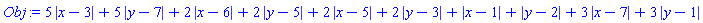 5*abs(x-3)+5*abs(y-7)+2*abs(x-6)+2*abs(y-5)+2*abs(x-5)+2*abs(y-3)+abs(x-1)+abs(y-2)+3*abs(x-7)+3*abs(y-1)