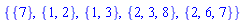 {{7}, {1, 2}, {1, 3}, {2, 3, 8}, {2, 6, 7}}