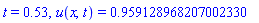 t = .53, u(x, t) = .959128968207002330