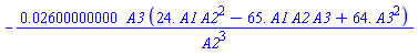 -0.2600000000e-1*A3*(24.*A1*A2^2-65.*A1*A2*A3+64.*A3^2)/A2^3