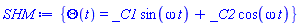 {Theta(t) = _C1*sin(omega*t)+_C2*cos(omega*t)}