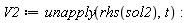 V2 := unapply(rhs(sol2), t):
