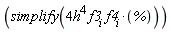 simplify(4*h^4*f3[i]*f4[i]*%)