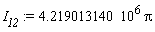 I__12 := 4.219013140*10^6*Pi