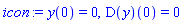 y(0) = 0, (D(y))(0) = 0