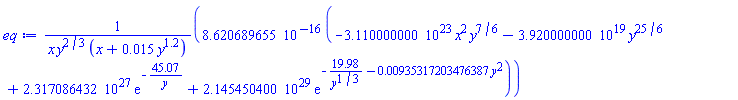 0.8620689655e-15*(-0.3110000000e24*x^2*y^(7/6)-0.3920000000e20*y^(25/6)+0.2317086432e28*exp(-45.07/y)+0.2145450400e30*exp(-19.98/y^(1/3)-0.935317203476387e-2*y^2))/(x*y^(2/3)*(x+0.15e-1*y^1.2))