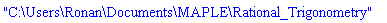 "C:\Users\Ronan\Documents\MAPLE\Rational_Trigonometry"