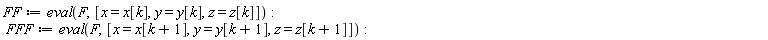 FF := eval(F, [x = x[k], y = y[k], z = z[k]]):