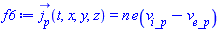 j__p_(t, x, y, z) = n*e(v__i_p-v__e_p)