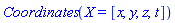 Coordinates(X = [x, y, z, t])
