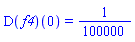 (D(f4))(0) = 1/100000