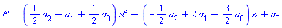 ((1/2)*a[2]-a[1]+(1/2)*a[0])*n^2+(-(1/2)*a[2]+2*a[1]-(3/2)*a[0])*n+a[0]