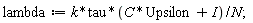 lambda := k*tau*(C*Upsilon+I)/N;