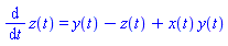 diff(z(t), t) = y(t)-z(t)+x(t)*y(t)