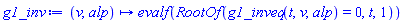 proc (v, alp) options operator, arrow; evalf(RootOf(g1_inveq(t, v, alp) = 0, t, 1)) end proc