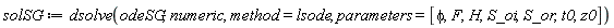 solSG := dsolve(odeSG, numeric, method = lsode, parameters = [phi, F, H, S_oi, S_or, t0, z0])
