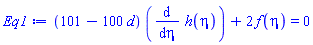 (101-100*d)*(diff(h(eta), eta))+2*f(eta) = 0