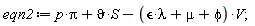eqn2 := p*Pi+vartheta*S-(epsilon*lambda+mu+phi)*V;