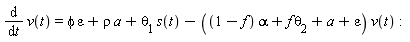 diff(v(t), t) = phi*epsilon+rho*a+theta[1]*s(t)-((1-f)*alpha+f*theta[2]+a+epsilon)*v(t)