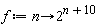 f := proc (n) options operator, arrow; 2^(n+10) end proc