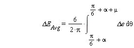 `&Delta;E__Avg` = 6*(int(`&Delta;e`, theta = (1/6)*Pi+alpha .. (1/6)*Pi+alpha+mu))/(2*Pi)