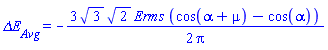 `&Delta;E__Avg` = -(3/2)*3^(1/2)*2^(1/2)*Erms*(cos(alpha+mu)-cos(alpha))/Pi