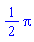 (1/2)*Pi