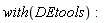 with(DEtools):